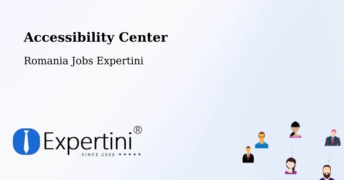 Accessibility Statement – Rugineşti - Romania Jobs Expertini
