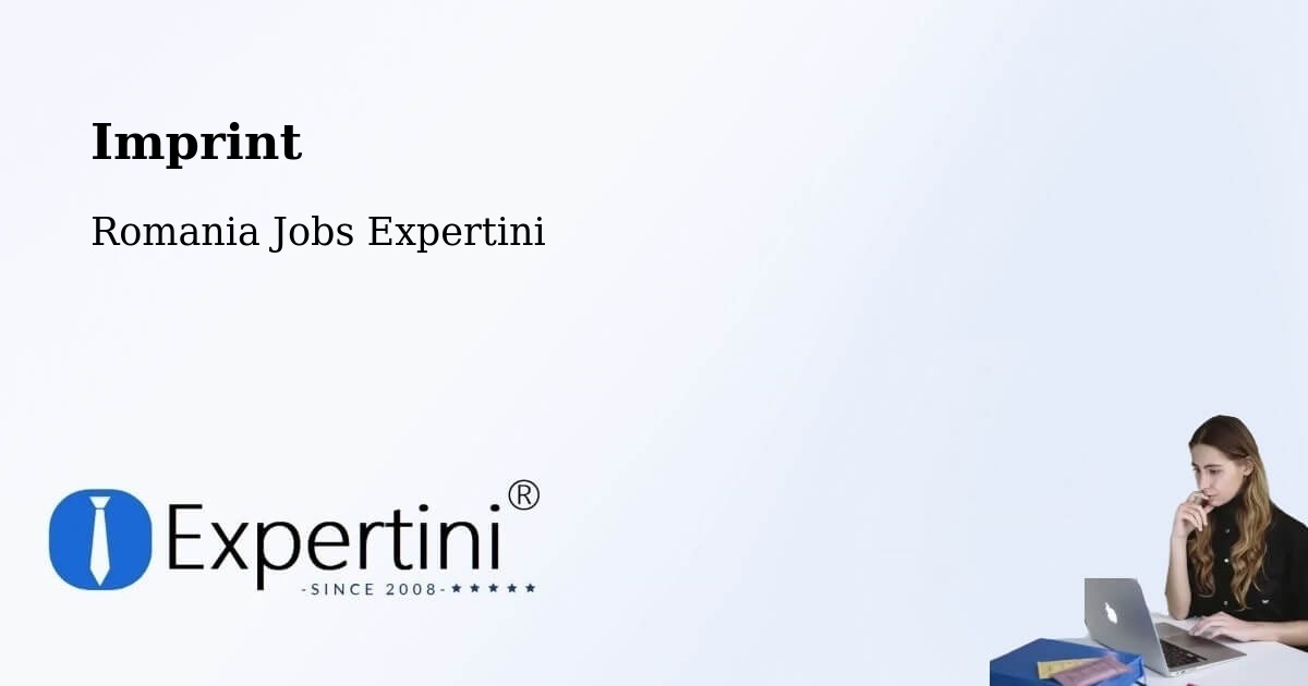 Imprint – Rugineşti - Romania Jobs Expertini