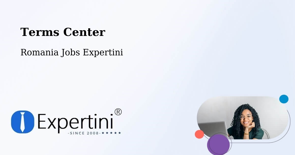Terms of Service – Rugineşti - Romania Jobs Expertini